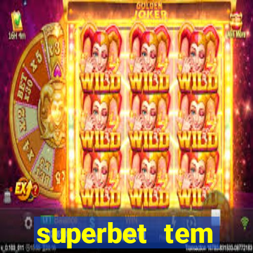 superbet tem pagamento antecipado